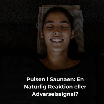 Pulsen i Saunaen: En Naturlig Reaktion eller Advarselssignal?