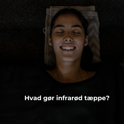 Hvad gør infrarød tæppe?